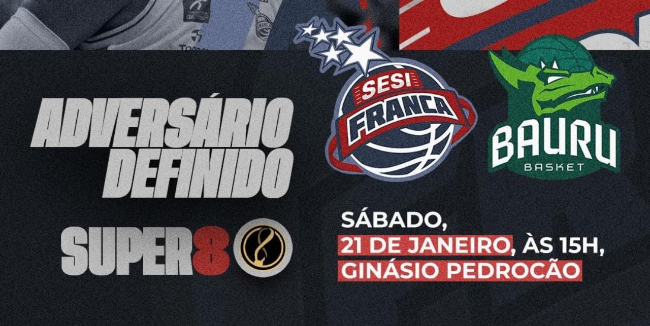 Sesi Franca enfrenta o Bauru Basket na Copa Super 8